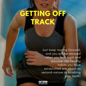Getting off track defining your fitness goals