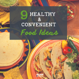 Healthy Convenience Foods