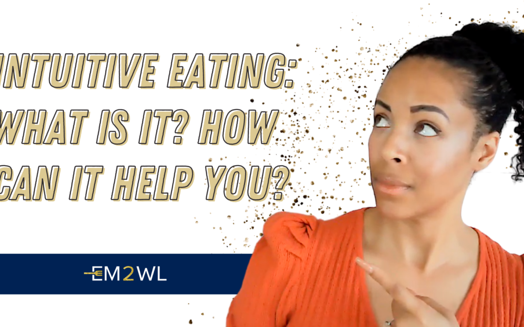 Intuitive Eating: What is it, and How Can It Help You?