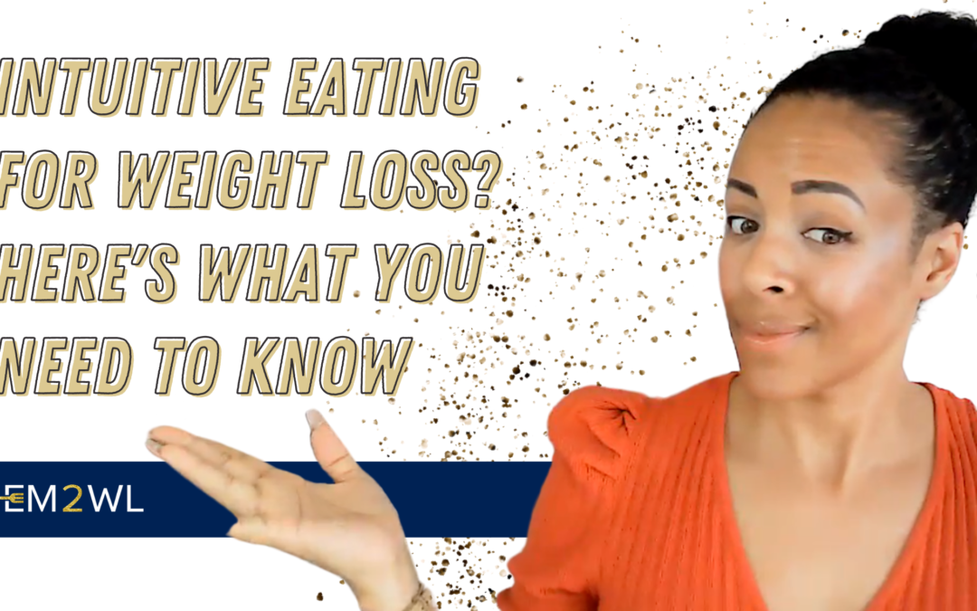 Intuitive Eating for Weight Loss?