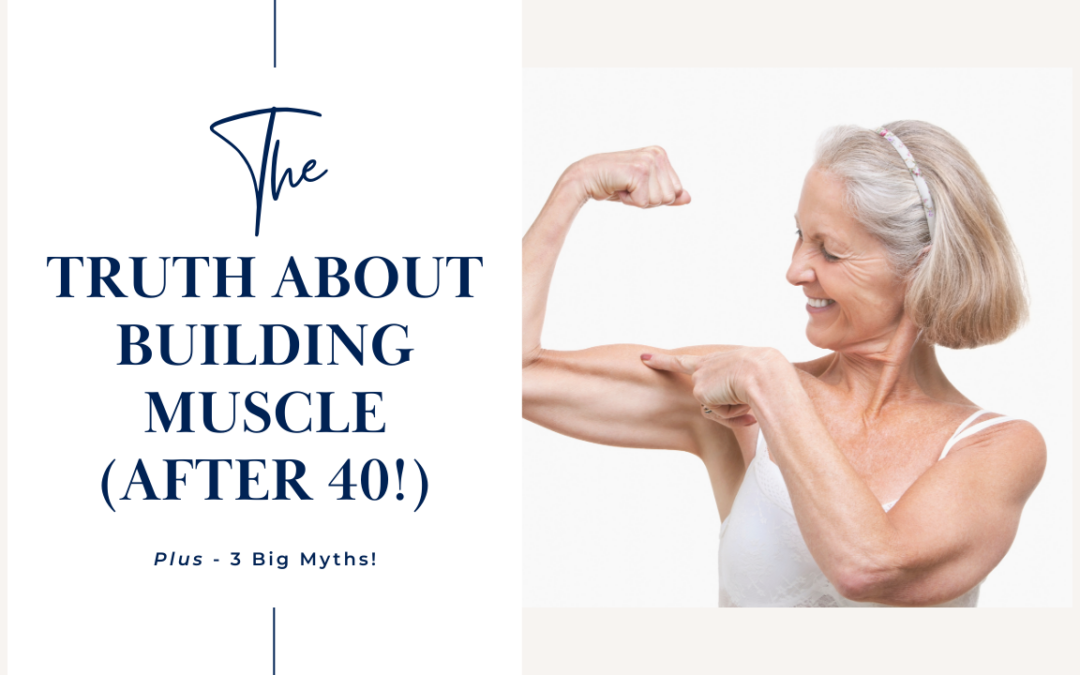 The Truth About Building Muscle After 40